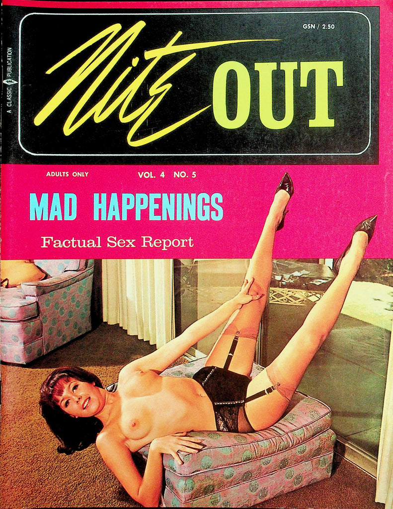 Nite Out Magazine  Mad Happenings / Factual Sex Report   vol.4 #5 1969   071726lmp-GSC