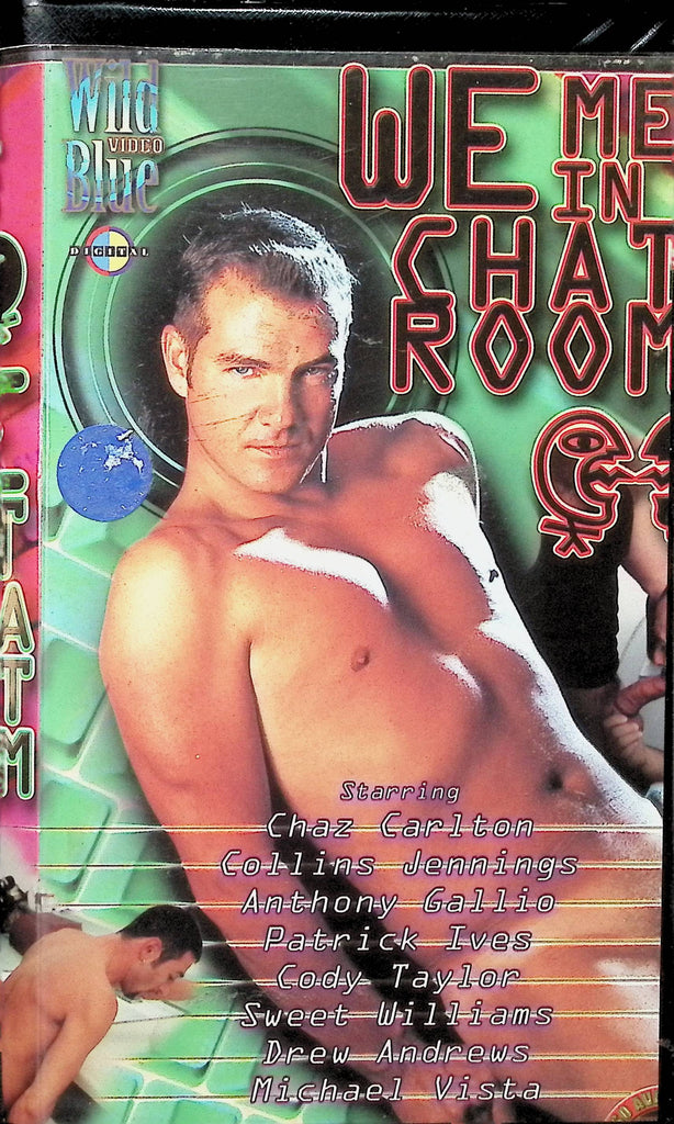 We Met in a Chat Room Wild Blue Video Chaz Carlton Collins Jennings Anthony Gallio 2002 Gay Male VHS 091724AMPVHS