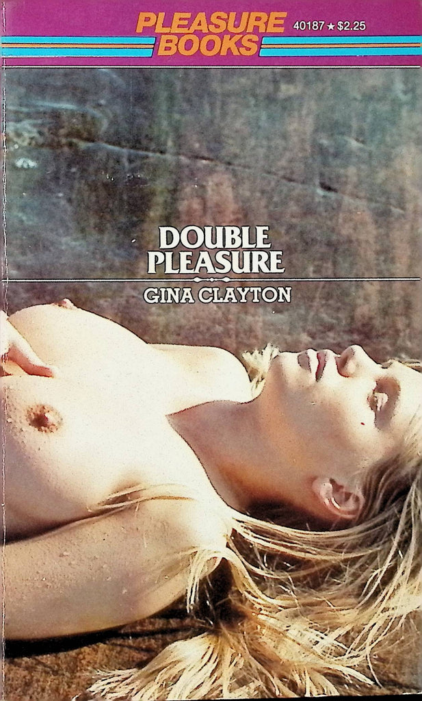Double Pleasure by Gina Clayton 40187 1977 Pleasure Books Adult Erotic Paperback Novel-060524AMP