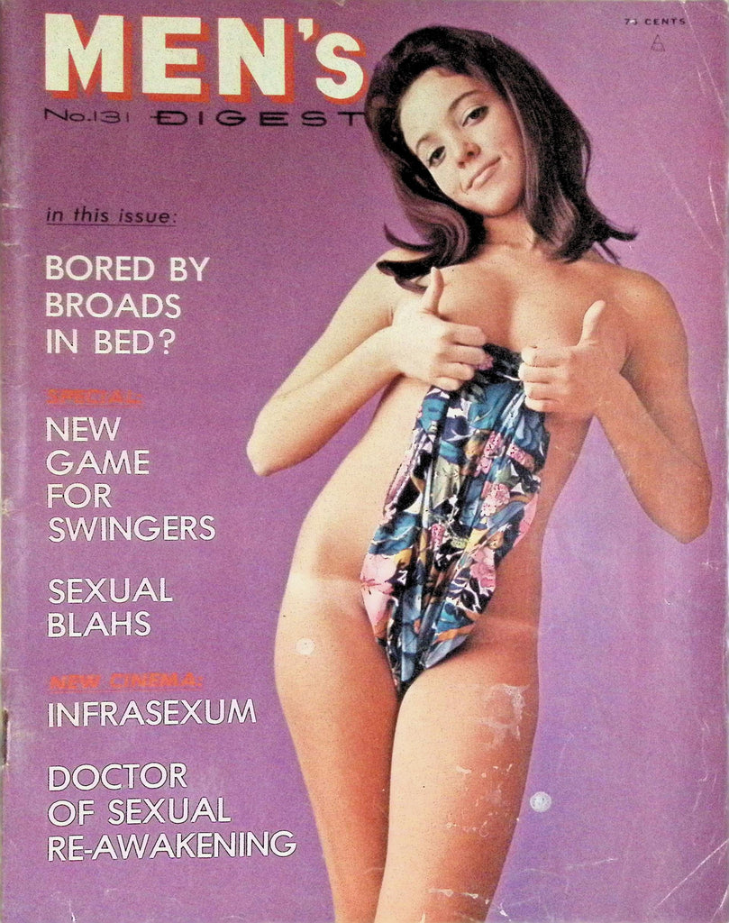 Men's Digest Magazine #131 1971  Bored by Broads in Bed?  101826LLP