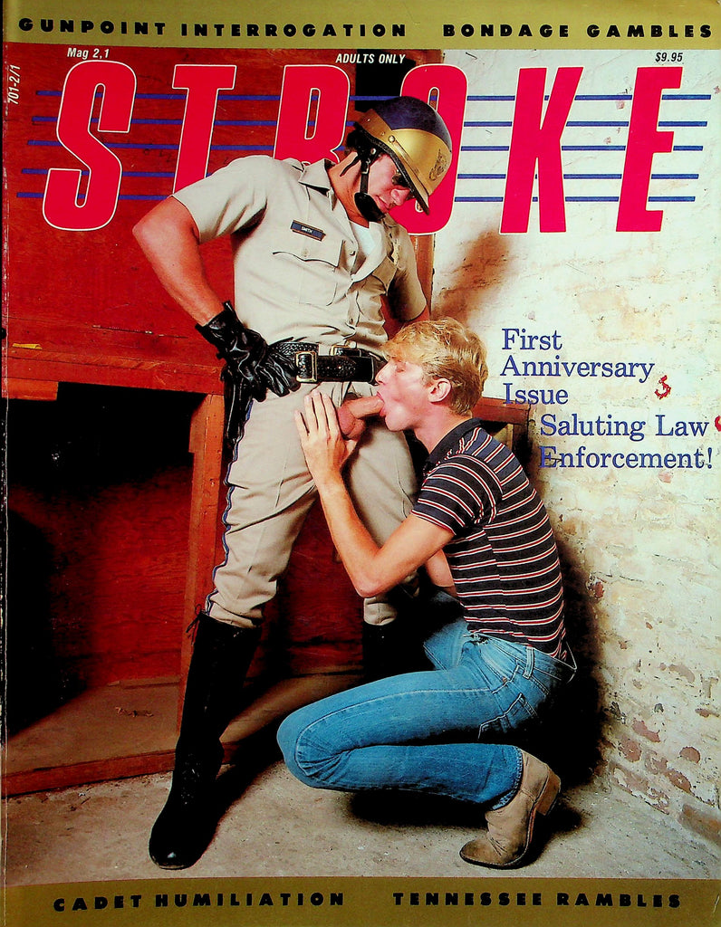 Stroke Gay Magazine   1st Anniversary Issue Saluting Law Enforcement!   vol.2 #1  1982  Magcorp   053026lmp-GSC
