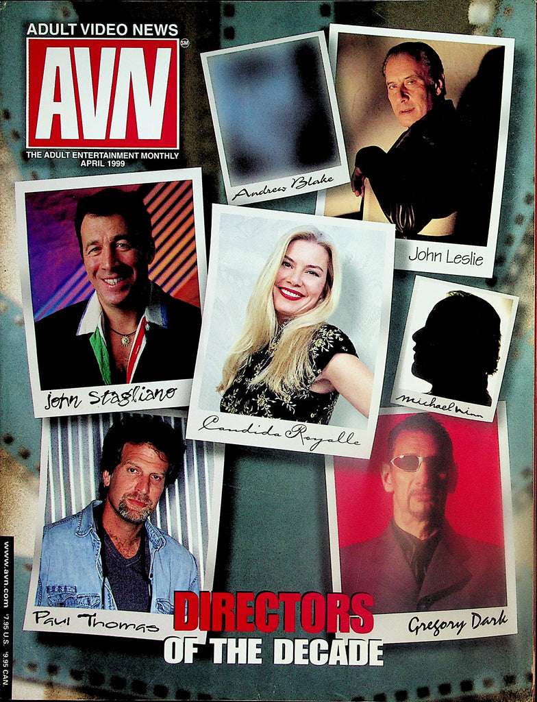AVN Adult Video News Magazine  Directors Of The Decade : Candida Royalle, John Stagliano, John Leslie and More April 1999     062824lm-p