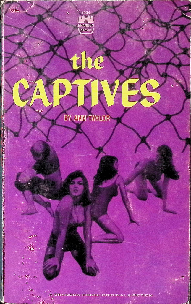 The Captives by Ann Taylor Brandon House 1054 1967 Adult Erotic Paperback Novel-060324AMP