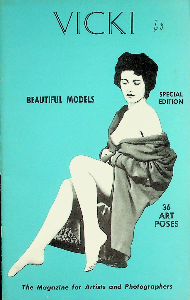 Vicki  Beautiful Models Digest For Artists and Photographers  1960's  Special Edition  013126lmp