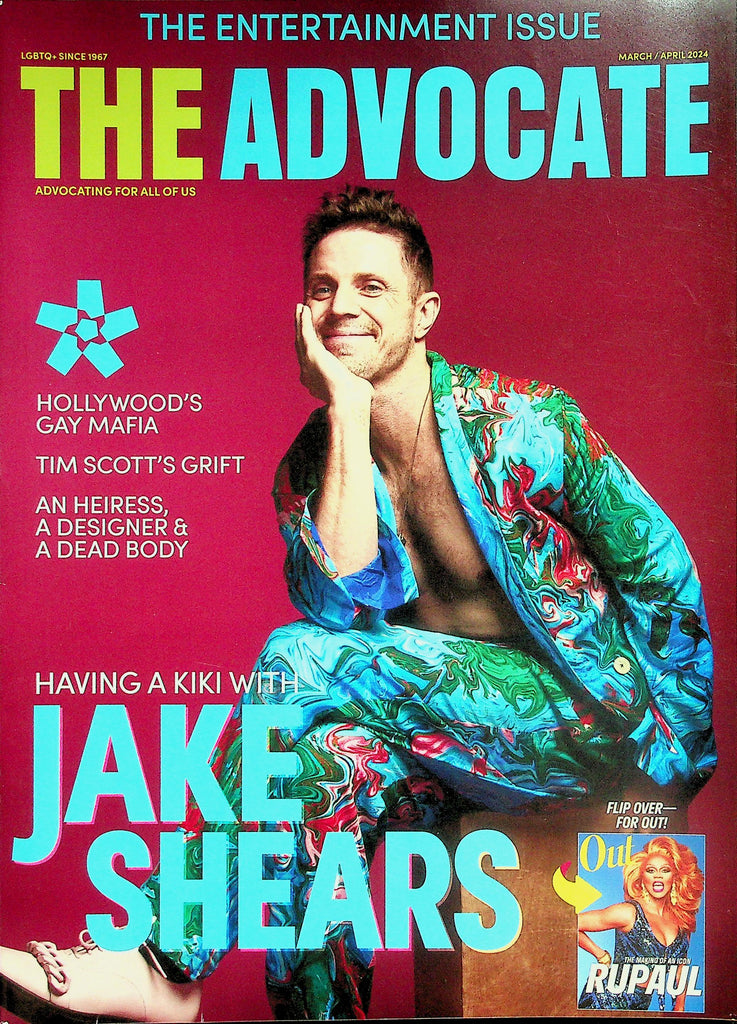 The Advocate LGBTQ Magazine  The Entertainment Issue - Having A Kiki With Jake Shears / Flip Over Mag For Rupaul !  March 2024     042426lmp