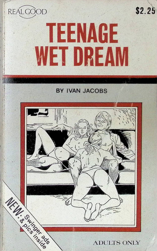 Teenage Wet Dream 18+ by Ivan Jacobs Real Good 1977 Star Distributors Adult Novel-042424AMP