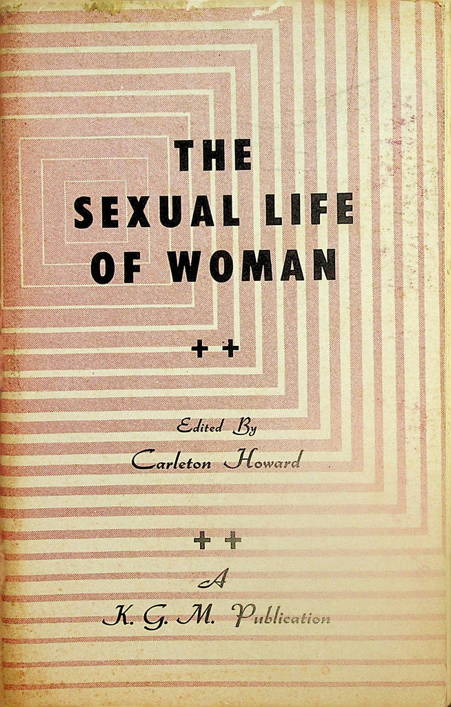 The Sexual Life Of Woman Digest by Charleton Howard  1966    060524lm-p