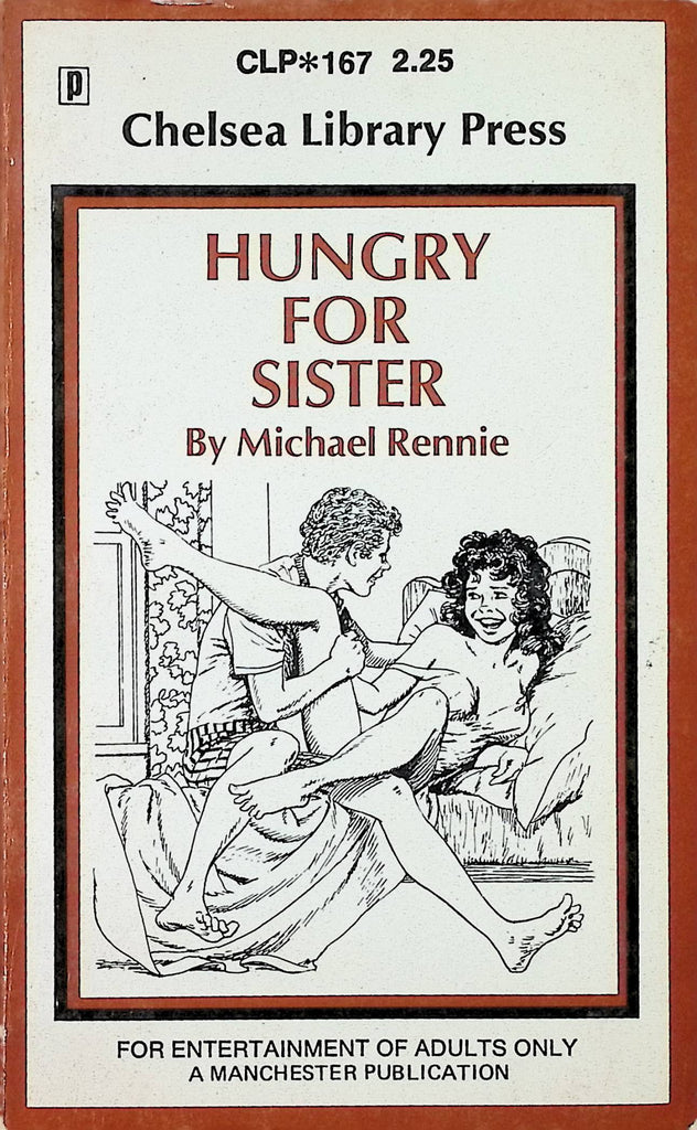 Hungry for Sister by Michael Rennie CLP167 1974 Chelsea Library Press Adult Paperback Novel-110724AMP