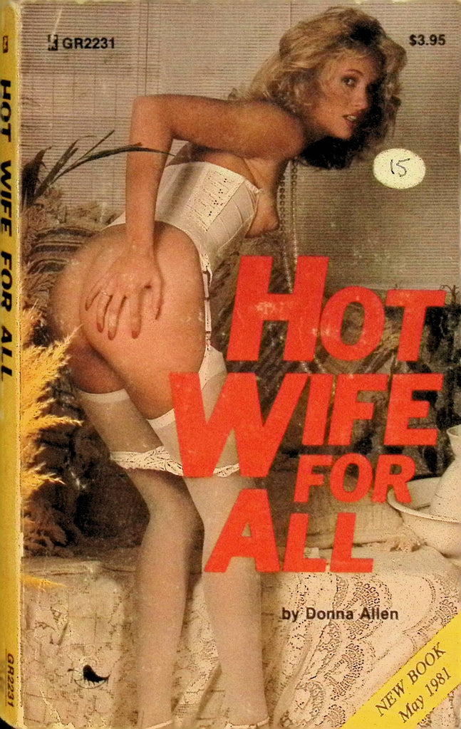 Hot Wife For All by Donna Allen GR2231 May 1981 Greenleaf Classics Adult Paperback Novel 082125AMP