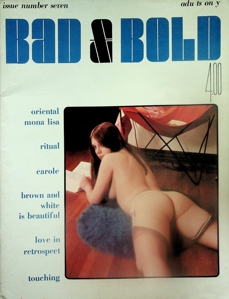 Bad & Bold Magazine  Love In Retrospect / Touching  #7 1975    121725lmp