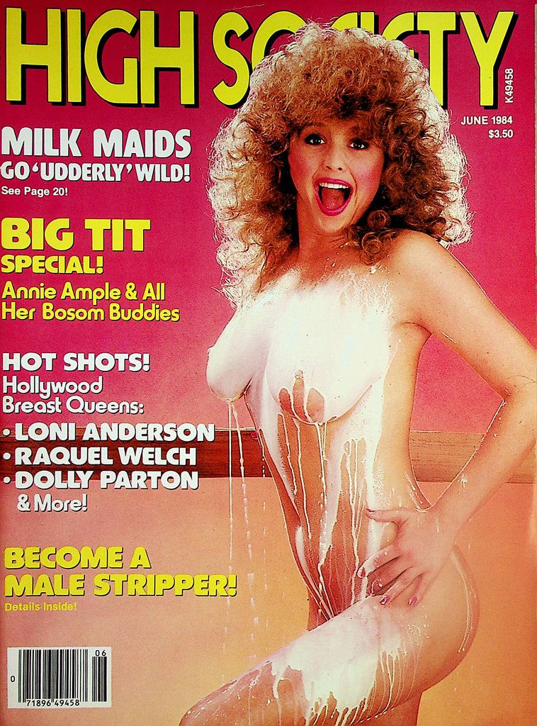 High Society Magazine   Big Tit Special Annie Ample & Her Bosom Buddies / Roberta Pedon, Uschi Digard, Kitten Natividad  June 1984        033024lm-p