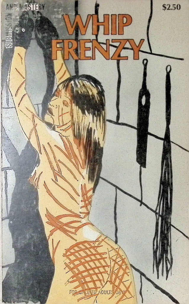 Whip Frenzy by Submission and Mastery 1980 BDSM Adult Novel-042424AMP