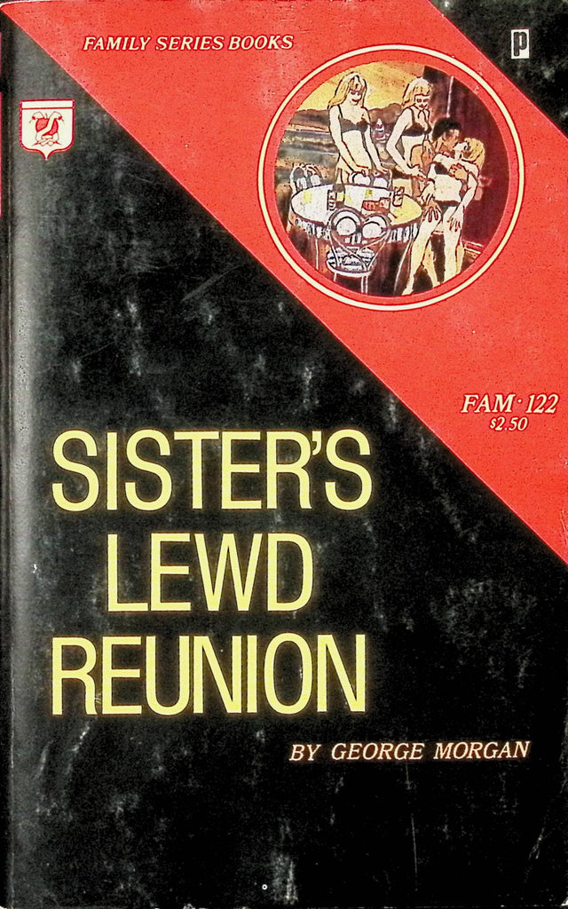 Sister's Lewd Reunion by George Morgan 1978 Adult Paperback Novel-081524AMP