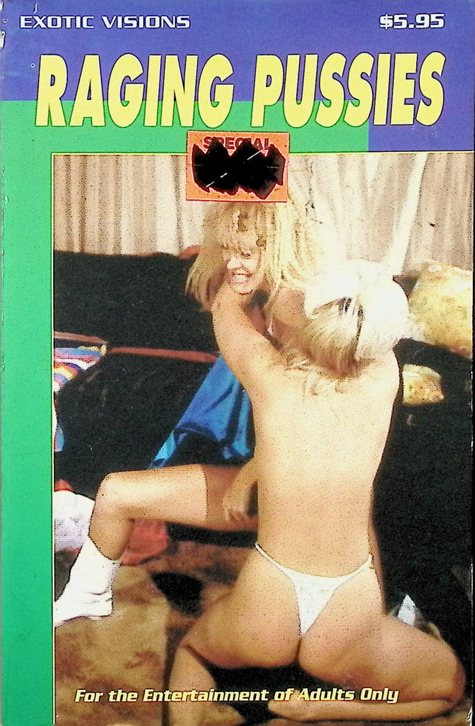 Raging Pussies Exotic Visions EV-136 1995 Star Distributors Adult Paperback Novel-081524AMP