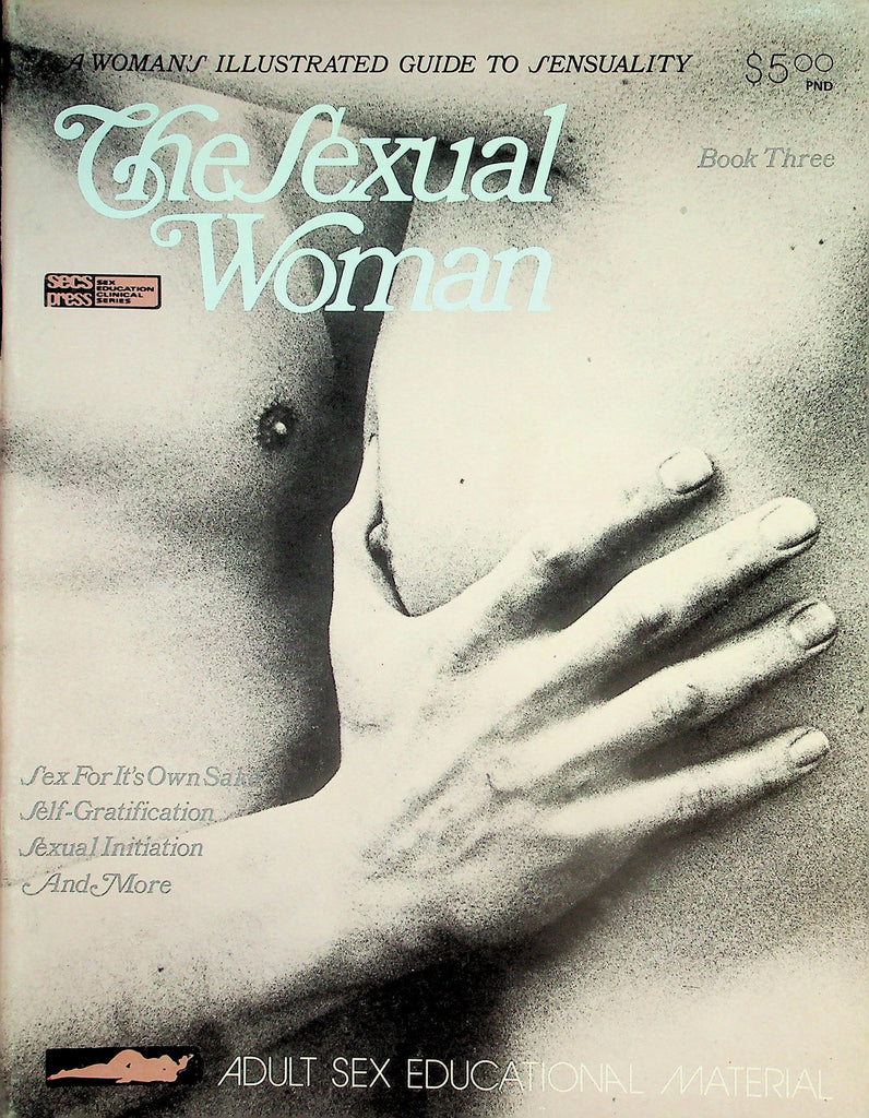 The Sexual Woman Magazine  Sexual Initiation, Self Gratification & More!  #3 1971     052526lmp-GSC