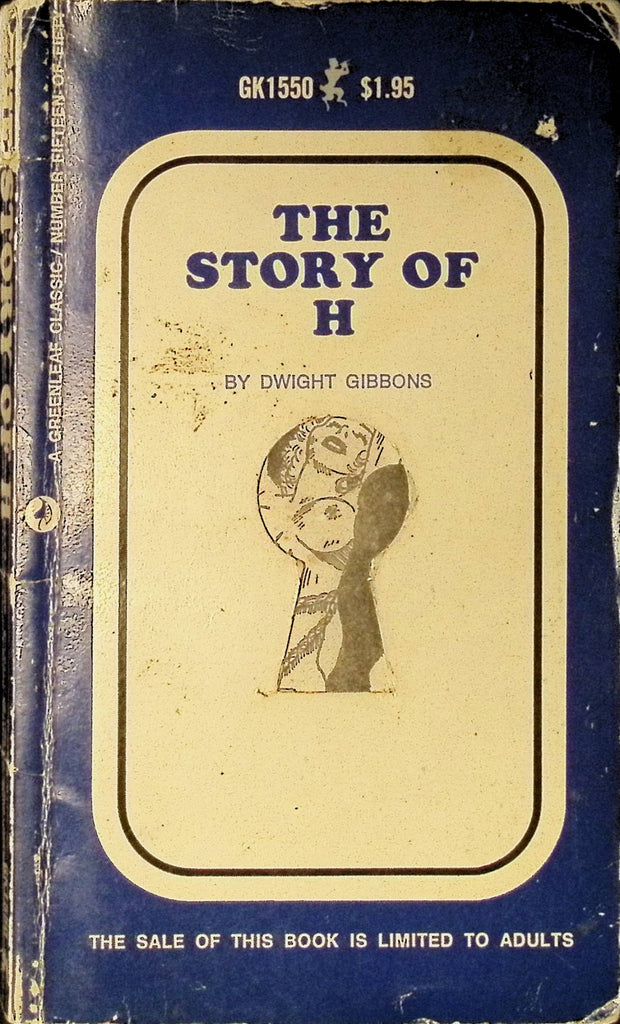 The Story of H by Dwight Gibbons GK1550 1969 Greenleaf Classic Keyhole Series Adult Paperback Novel 080625AMP