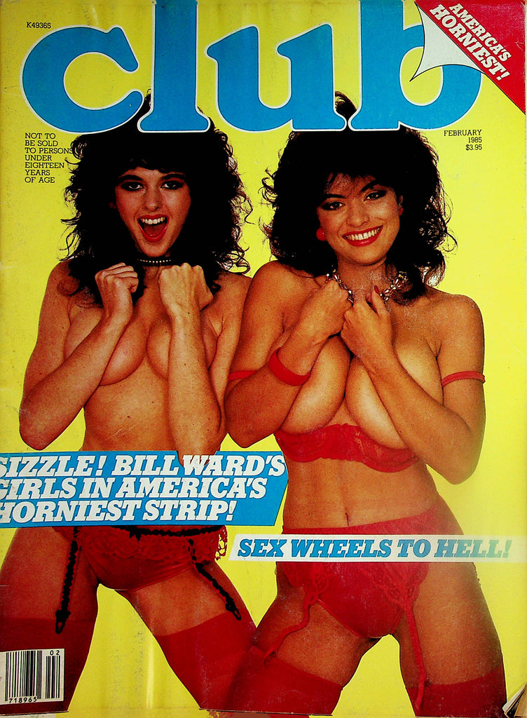 Club Magazine Girls In America's Horniest Strip  February 1985  Paul Raymond    020524lm-