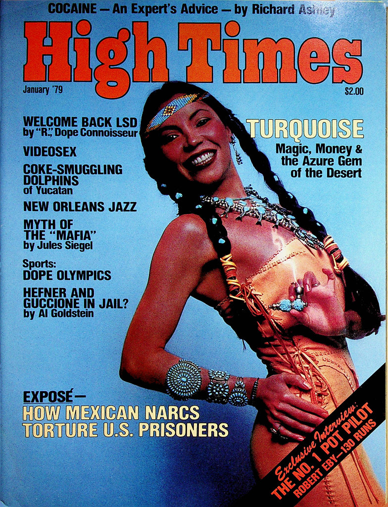 High Times Magazine   Turquoise / Cocaine An Expert's Advice by Richard Ashley  January  1979   082123lm-p