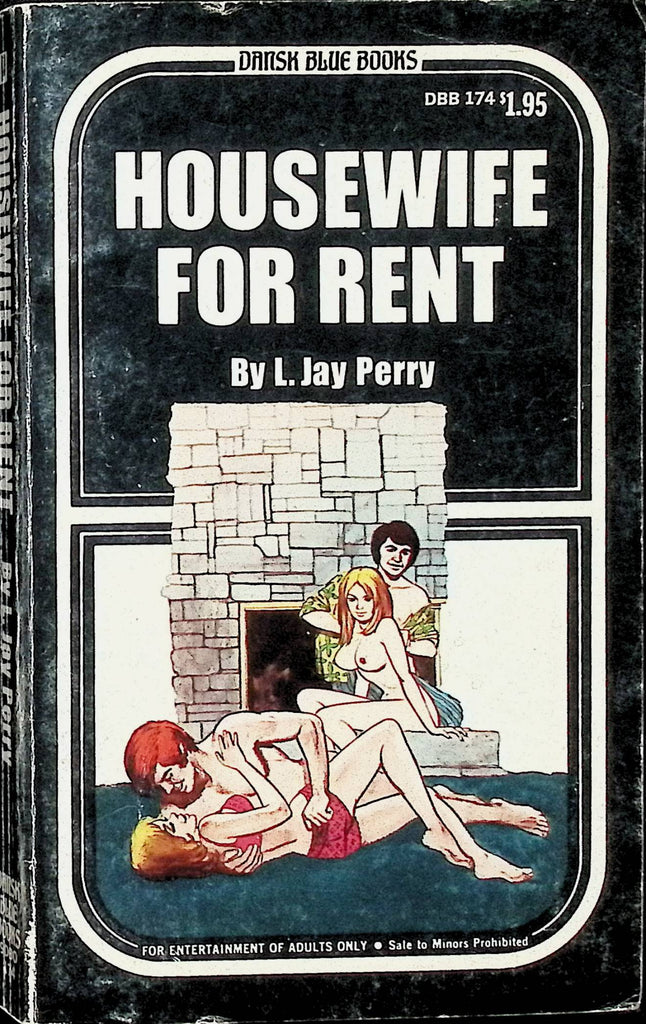 Housewife for Rent by L. Jay Perry 1972 9DBO 174 Dansk Blue Books Adult Novel-043024AMP