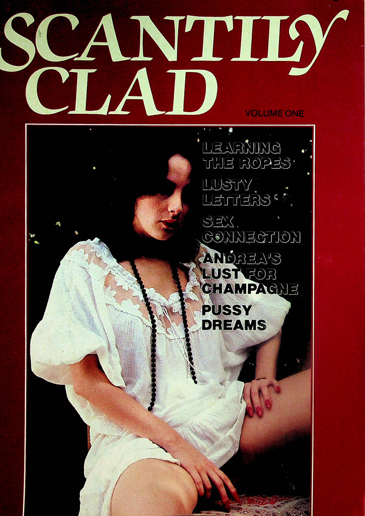 Scantily Clad Magazine  Andrea's Lust For Champagne / Pussy Dreams  vol.1  1980's     042424lm-p2