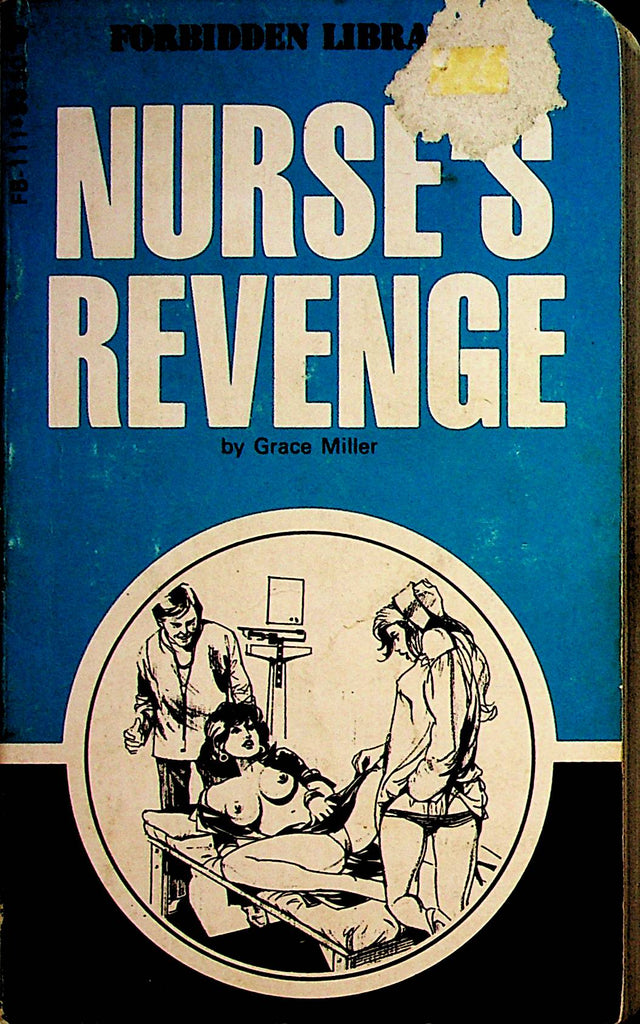 Nurse's Revenge Adult Novel by Grace Miller  1981  Publishers Consultants  070823lm-p2