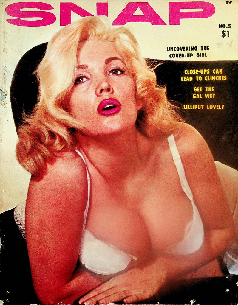Snap Magazine  Uncovering The Cover-Up Girl / Get The Girl Wet  #5 1960  102825lm-p