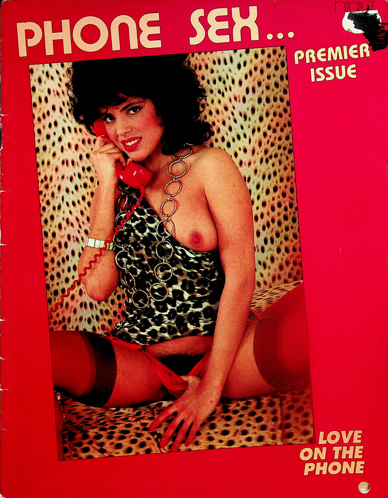 Phone Sex... Magazine  Love On The Phone - Pussies Spread  #1  1987 Premiere Issue by Nuance  052824lm-p2