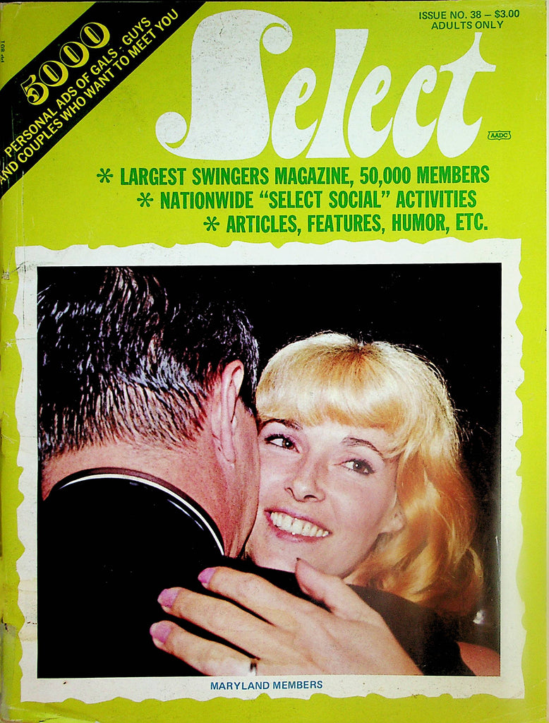 Select Swingers Contact Magazine  Ads, Social Activities, Articles, Features and Humor  #38  1972    051424lm-p