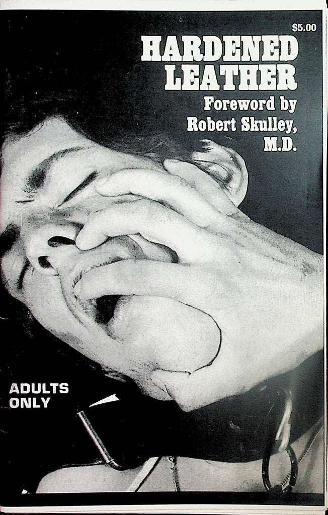 Hardened Leather Gay Interest Bondage Magazine  by Robert Skulley, M.D.     102124lm-p