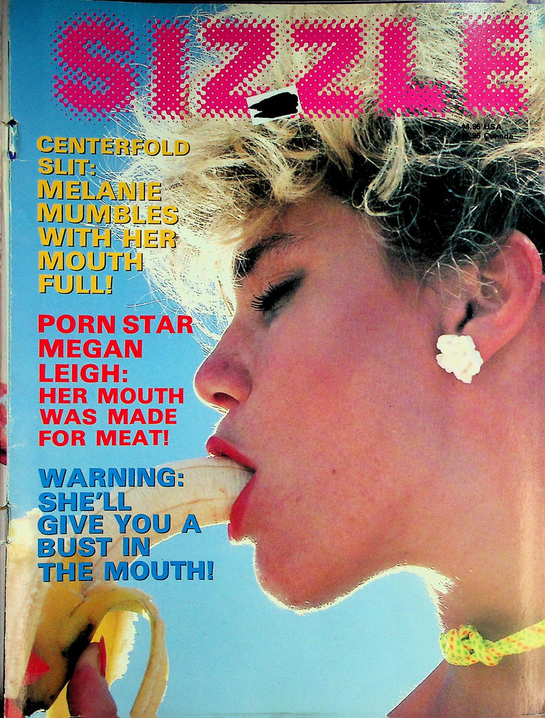 Sizzle Magazine  Porn Star Megan Leigh / Centerfold Slit: Melanie   1980's    040626lmp