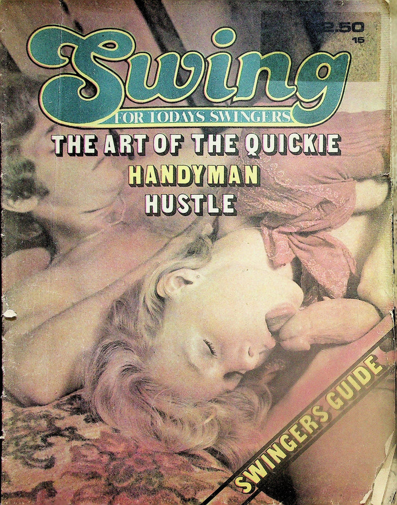 Swing Newspaper Magazine  The Art Of The Quickie   #15   1970's       051225lm-p2