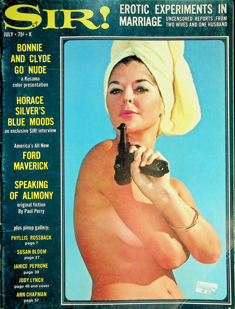 Sir! Magazine  Bonnie And Clyde Go Nude / Centerfold Janice Peprone  July 1969   020826lmp