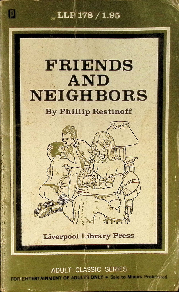 Friends and Neighbors by Phillip Restinoff LLP178 1970 Adult Classic Series Liverpool Library Press Adult Paperback Novel 071625AMP