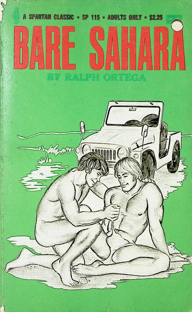 Bare Sahara by Ralph Ortega Spartan Classic SP115 1973 Gay Adult Erotic Paperback Novel-052024AMP