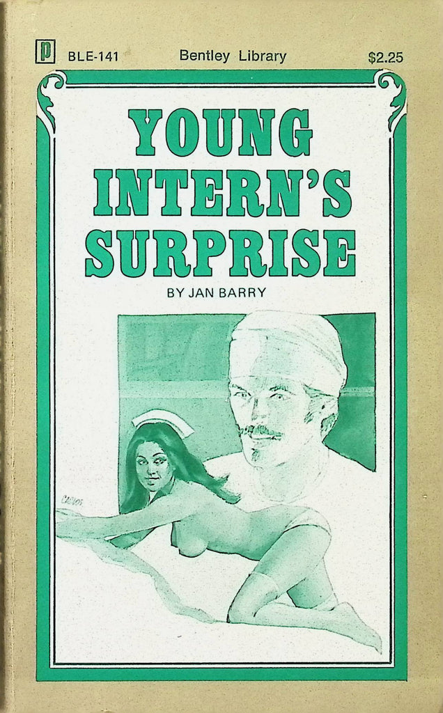 18+ Young Intern's Surprise by Jan Barry BLE-141 1975 Bentley Library Adult Paperback Novel-081524AMP