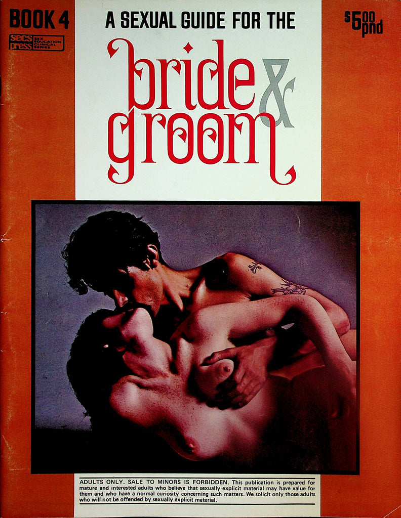 A Sexual Guide For The Bride & Groom Magazine  Book 4  1972  123024lm-p