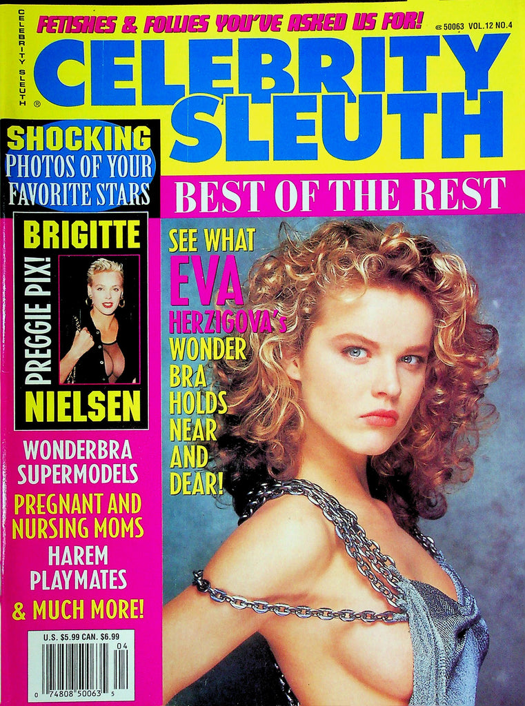 Celebrity Sleuth Magazine Best Of The Rest Ft. Eva Herzigova Vol.12 No.4 031425RP