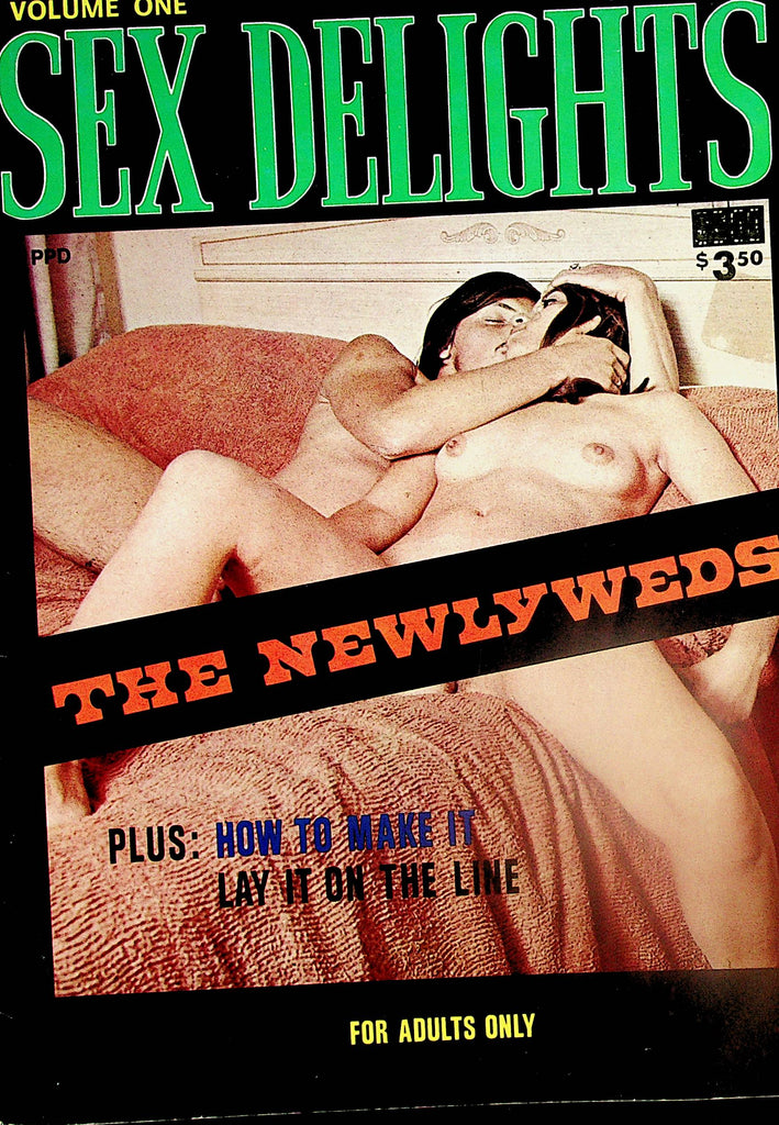 Sex Delights Magazine  The Newlyweds / How To Make It / Lay It On The Line  vol.1  1973    051324lm-p