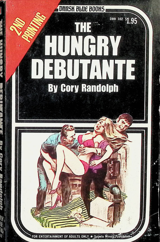 The Hungry Debutante by Cory Randolph 1971 102 Second Printing Dansk Blue Books Adult Novel-043024AMP