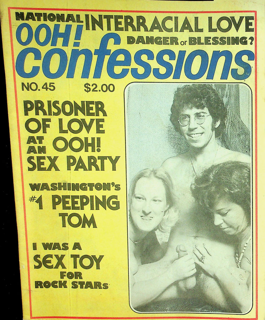 Ooh! Confessions Adult Newspaper Magazine  Prisoner Of Love At An Ooh Sex Party  #45 1970's    090126lmp2-GSC
