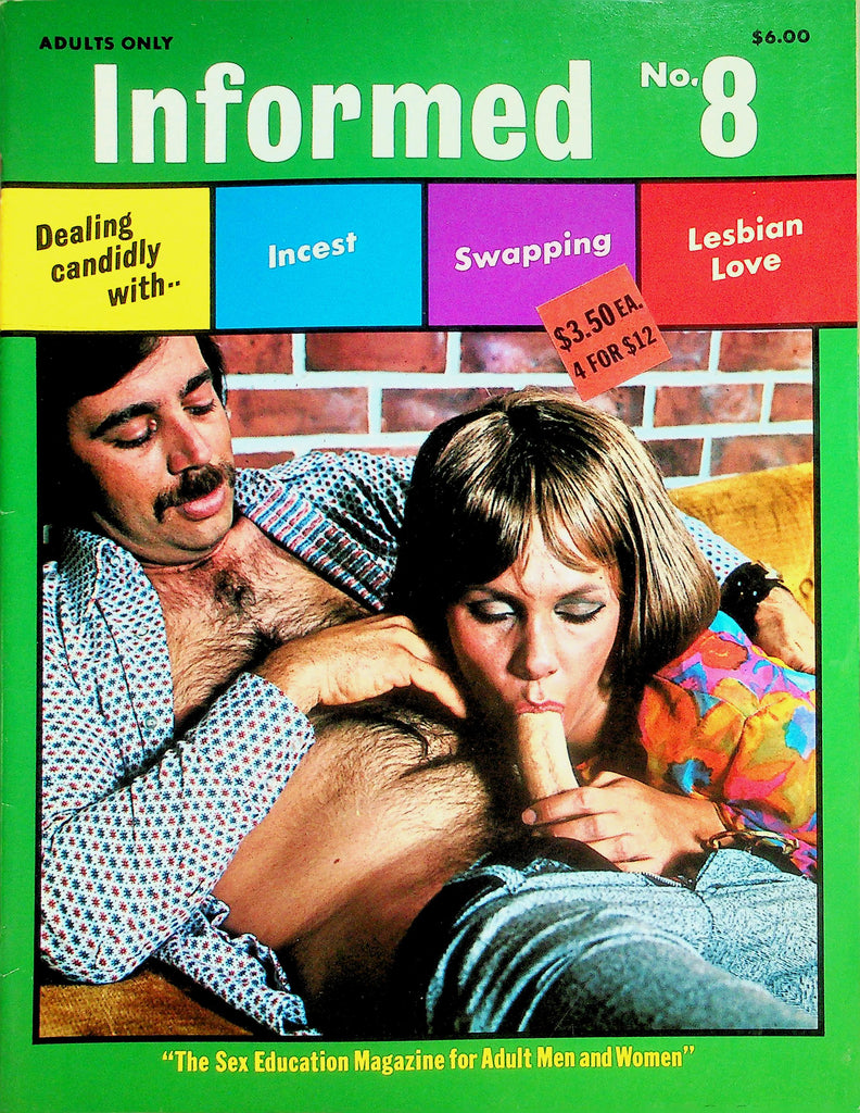 Informed Magazine  Dealing Candidly With...Swapping, Lesbian Love and More!  #8  1970's  091826lmp-GSC