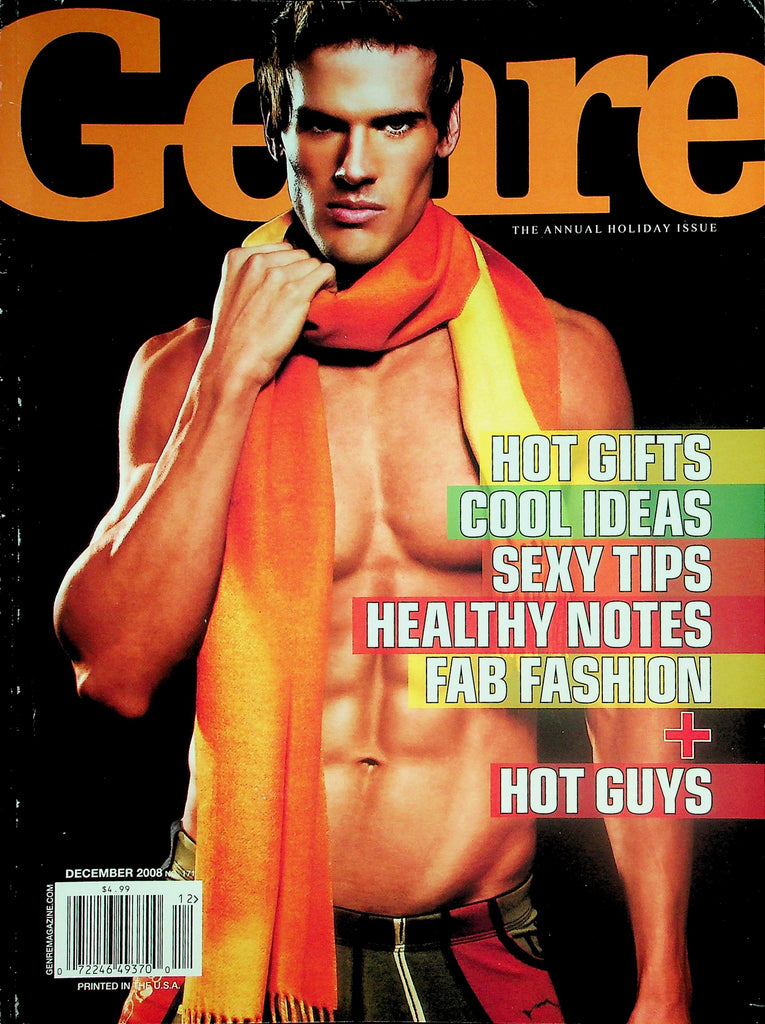 Genre Gay Interest Magazine Hot Gifts, Cool Ideas, Sexy Tips Healthy Notes, Fab Fashion + Hot Guys!  Annual Holiday Issue  December 2008      042326lmp