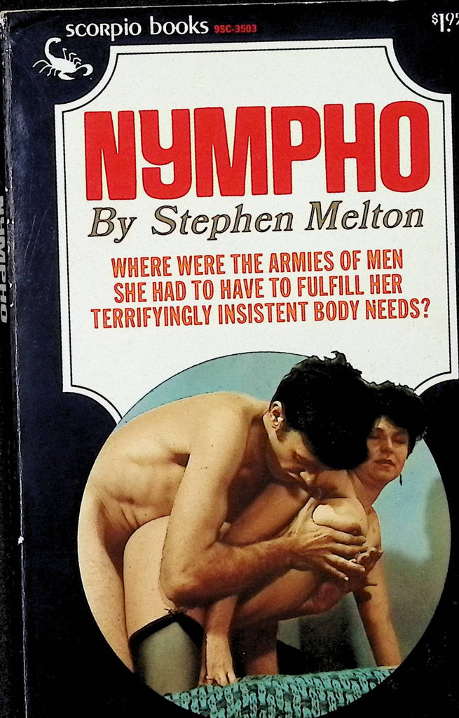 Nympho by Stephen Melton Scorpio Books 9SC-3503 Adult Erotic Paperback Novel-052024AMP