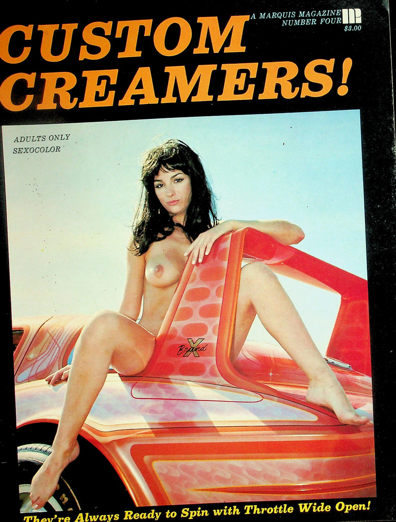 Custom Creamers! Magazine  Sizzling Sandra / Tina Showbird and More!  #4 1973   101626lmp-GSC