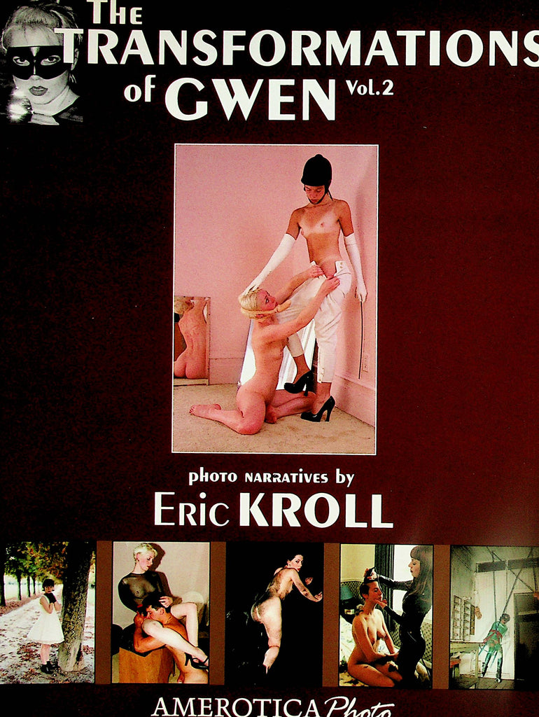 The Transformations Of Gwen Magazine by Eric Kroll   vol.2  2001     030424lm-p