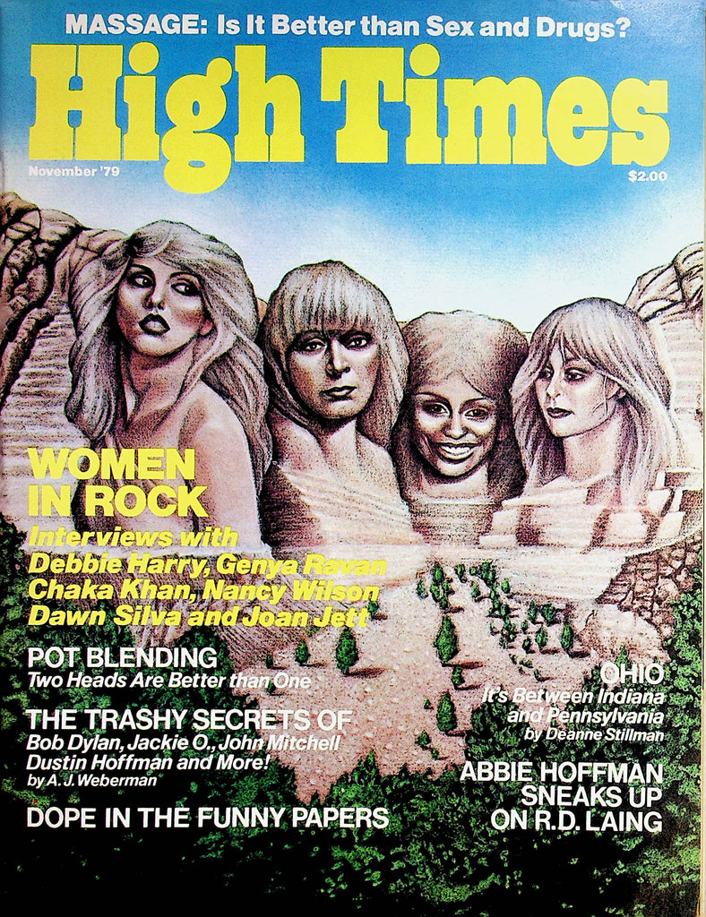 High Times Magazine  Women In Rock: Debbie Harry Genya Ravan, Chaka Kahn and More! / Pot Blending  November 1979     082123lm-p