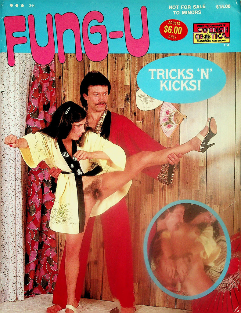Fung-U Magazine  Tricks 'N' Kicks! Her Karate Lesson  #311  1980's  Swedish Erotica    111725lm-p