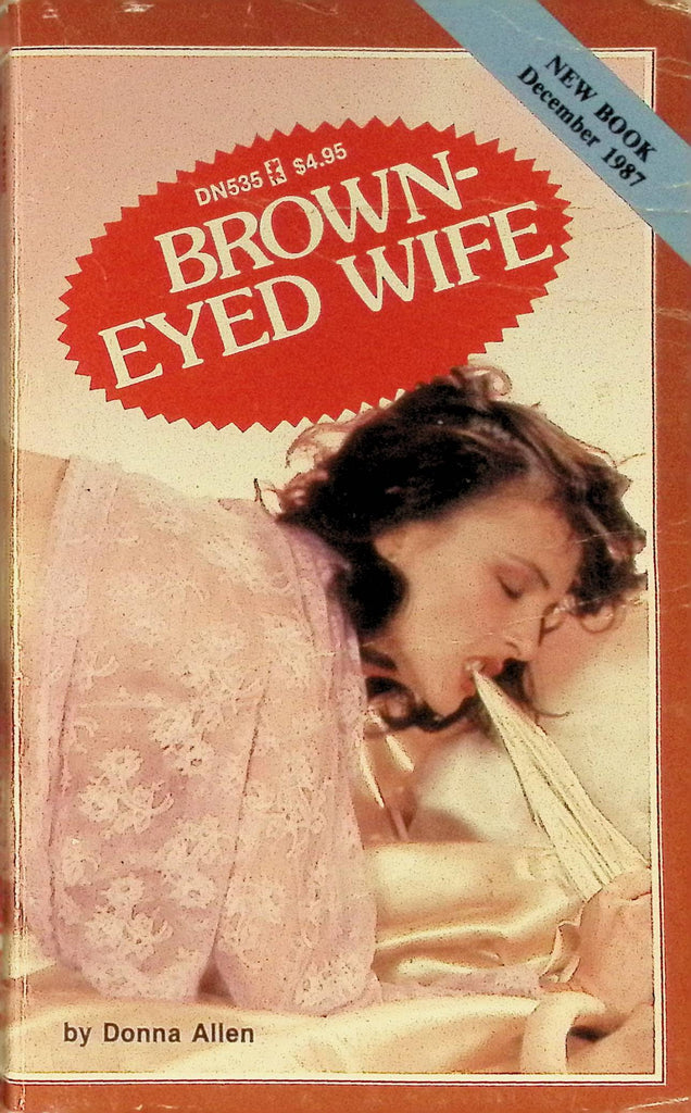 Brown Eyed Wife by Donna Allen DN535 1987 Greenleaf Classics Adult Paperback Novel 072125AMP