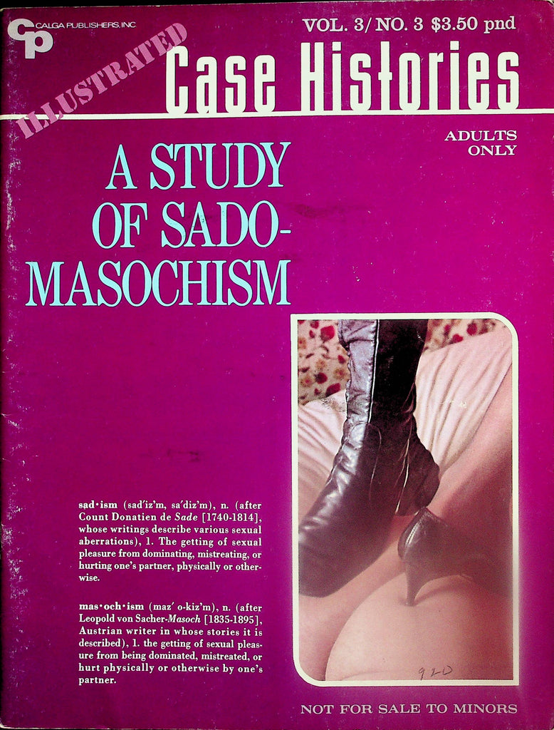 Illustrated Case Histories Magazine  A Study Of Sado-Masochism  vol.3 #3  1971    091625lm-p