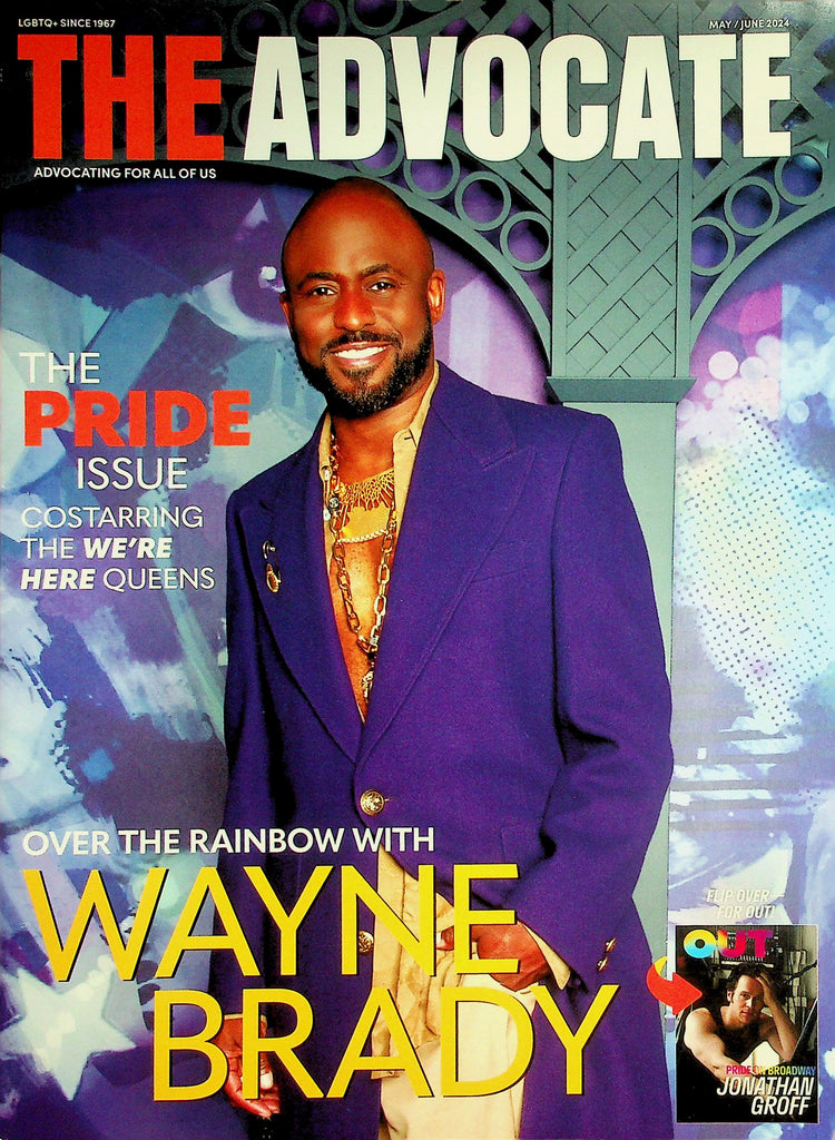 The Advocate LGBTQ Magazine  The Pride Issue - Over The Rainbow With Wayne Brady   May/June 2024      042426lmp